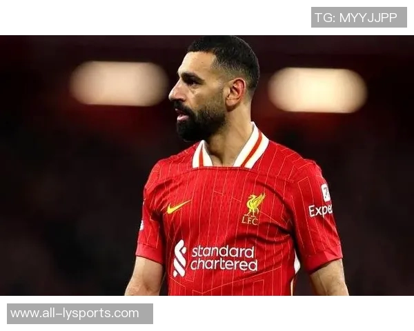 马内感慨萨拉赫的努力与球队的拼搏精神为胜负增添遗憾色彩